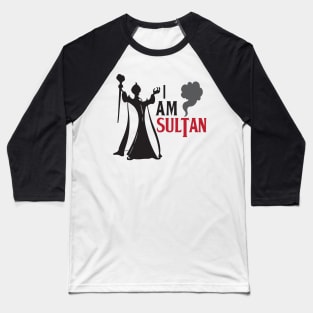I Am SULTAN! Baseball T-Shirt